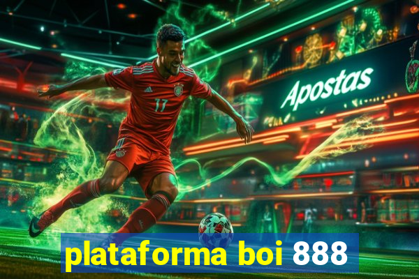 plataforma boi 888